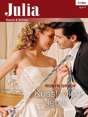 cover image of Küss! Mich! Jetzt!